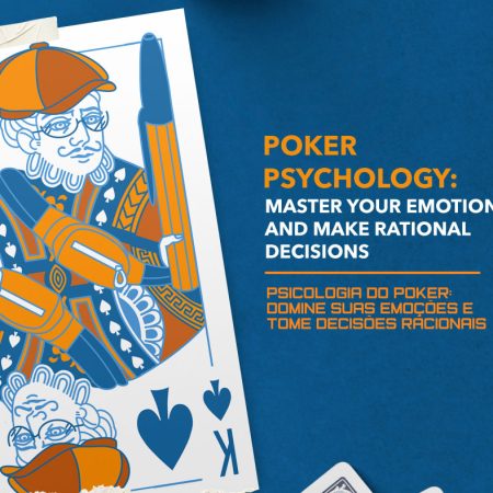 Psicologia do poker: Domine suas emoções e tome decisões racionais