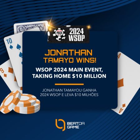 Jonathan Tamayo Vence o Main Event das WSOP 2024 e Leva $10 Milhões