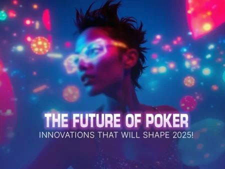 Poker e Tecnologia: Inovações que irão moldar 2025